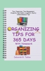 Organizing Tips for 365 Days: With Homework By Deborah R. Tebbe Cover Image