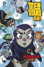 Monster Zit! (Teen Titans Go! #5) By J. Torres, Larry Stucker (Inked or Colored by), Heroic Age (Inked or Colored by) Cover Image