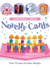 Surprisingly Simple Novelty Cards By Sue Nicholson Cover Image