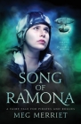 Song of Ramona By Meg Merriet Cover Image