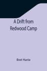 A Drift from Redwood Camp Cover Image