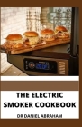 The Electric Smoker Cookbook Cover Image