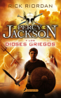 Percy Jackson y los dioses griegos / Percy Jackson's Greek Gods By Rick Riordan Cover Image