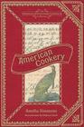 American Cookery (American Antiquarian Cookbook Collection) Cover Image