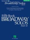 The First Book of Broadway Solos - Part II: Baritone/Bass Edition Cover Image