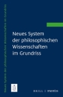 Neues System Der Philosophischen Wissenschaften Im Grundriss Cover Image
