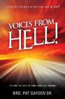 Voices From Hell! By Sr. Gayden, Bro Pat Cover Image