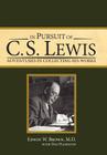 In Pursuit of C. S. Lewis: Adventures in Collecting His Works Cover Image