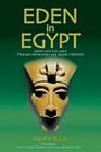 Eden in Egypt: Adam and Eve were Akhenaton and Nefertiti (Egyptian Testament #3) Cover Image