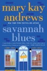 Savannah Blues: A Novel By Mary Kay Andrews Cover Image
