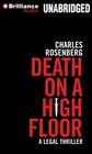 Death on a High Floor By Charles Rosenberg, Christopher Lane (Read by) Cover Image