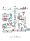 Actual Causality By Joseph Y. Halpern Cover Image
