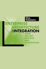 Enterprise Architecture for Integration: Rapid Delivery Methods and Technologies (Artech House Mobile Communications Library) Cover Image