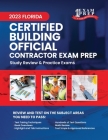2023 Florida State Certified Building Official Exam Prep: 2023 Study Review & Practice Exams By Upstryve Inc (Contribution by), Upstryve Inc Cover Image