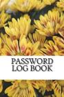 Password Log Book: Internet Password book, This password keeper book Size 6x8 inches, 120 pages Big column for recording. This password k By Rebecca Jones Cover Image