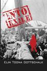 Into Exile: A Life Story of War and Peace By Elin Toona Gottschalk Cover Image