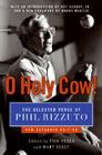 O Holy Cow!: The Selected Verse of Phil Rizzuto Cover Image