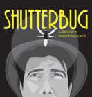 Shutterbug By Merry Gordon, Eddie Gordon (Illustrator) Cover Image