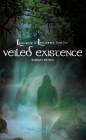 Veiled Existence (Legacy in Legend #2) Cover Image