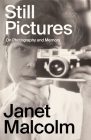 Still Pictures: On Photography and Memory Cover Image