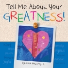 Tell Me about Your Greatness! Cover Image