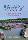 Britain's Canals: A Handbook Revised Edition Cover Image