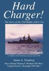 Hard Charger!: The Story of the USS Biddle (DLG-34) By James A. Treadway Cover Image
