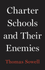 Charter Schools and Their Enemies Cover Image