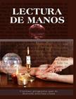 Lectura de Manos - Quiromancia By Inhar Eastmoon Cover Image