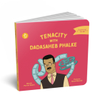 Tenacity with Dadasaheb Phalke (Learning TO BE) By Pervin Saket, Neeti Banerji (Illustrator) Cover Image