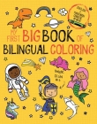 My First Big Book of Bilingual Coloring Mandarin (My First Big Book of Coloring) By Little Bee Books Cover Image