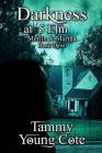 Darkness at #5 Elm By Tamara Sands (Illustrator), Kathy Ree (Editor), Tammy Young Cote Cover Image