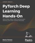 PyTorch Deep Learning Hands-On By Sherin Thomas, Sudhanshu Passi Cover Image