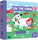 My First Interactive Board Book: On the Farm By Amandine Notaert (Illustrator) Cover Image