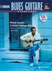 Acoustique Blues Guitare Debutante: Beginning Acoustic Blues Guitar (French Language Edition), Book & CD (Complete Method) Cover Image