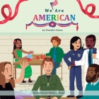 We Are American By Maria Russo (Illustrator), Sharafa Aremu Cover Image