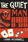 The Quiet Man By Caimh McDonnell Cover Image