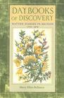 Daybooks of Discovery: Nature Diaries in Britain, 1770-1870 (Under the Sign of Nature) Cover Image