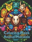 Mandala Animal Coloring book: Color with animals Relax Coloring By Sebas Rey Cover Image
