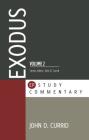 Epsc Exodus Volume 2 (Epsc Commentary) By John Currid Cover Image