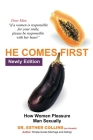 He Comes First: How Women Pleasure Man Sexually By Esther Collins Cover Image