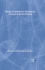 Doing Qualitative Research: Circles Within Circles (Teachers' Library) Cover Image
