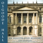 Osgoode Hall: An Illustrated History By John Honsberger Cover Image
