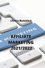 Affiliate Marketing 2021/2022 Cover Image