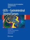 Gists - Gastrointestinal Stromal Tumors Cover Image