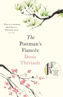 The Postman's Fiancée By Denis Thériault, John Cullen (Translated by) Cover Image
