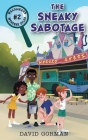 The Sneaky Sabotage Cover Image
