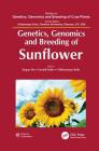 Genetics, Genomics and Breeding of Sunflower By Jinguo Hu (Editor), Gerald Seiler (Editor), Chittaranjan Kole (Editor) Cover Image