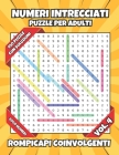 Numeri Intrecciati Puzzle per Adulti: Rompicapi Coinvolgenti Vol. 4: 100 pagine di Enigmi Numerici Innovativi - Nuove Avventure di Logica Cover Image