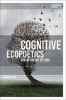 Cognitive Ecopoetics: A New Theory of Lyric (Environmental Cultures) Cover Image